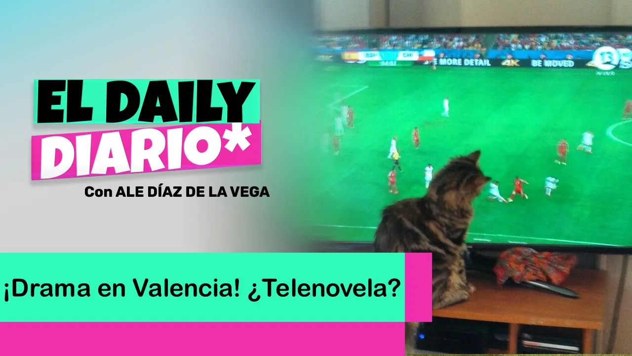 Lee más sobre el artículo ¡Drama en Valencia! ¿Telenovela?