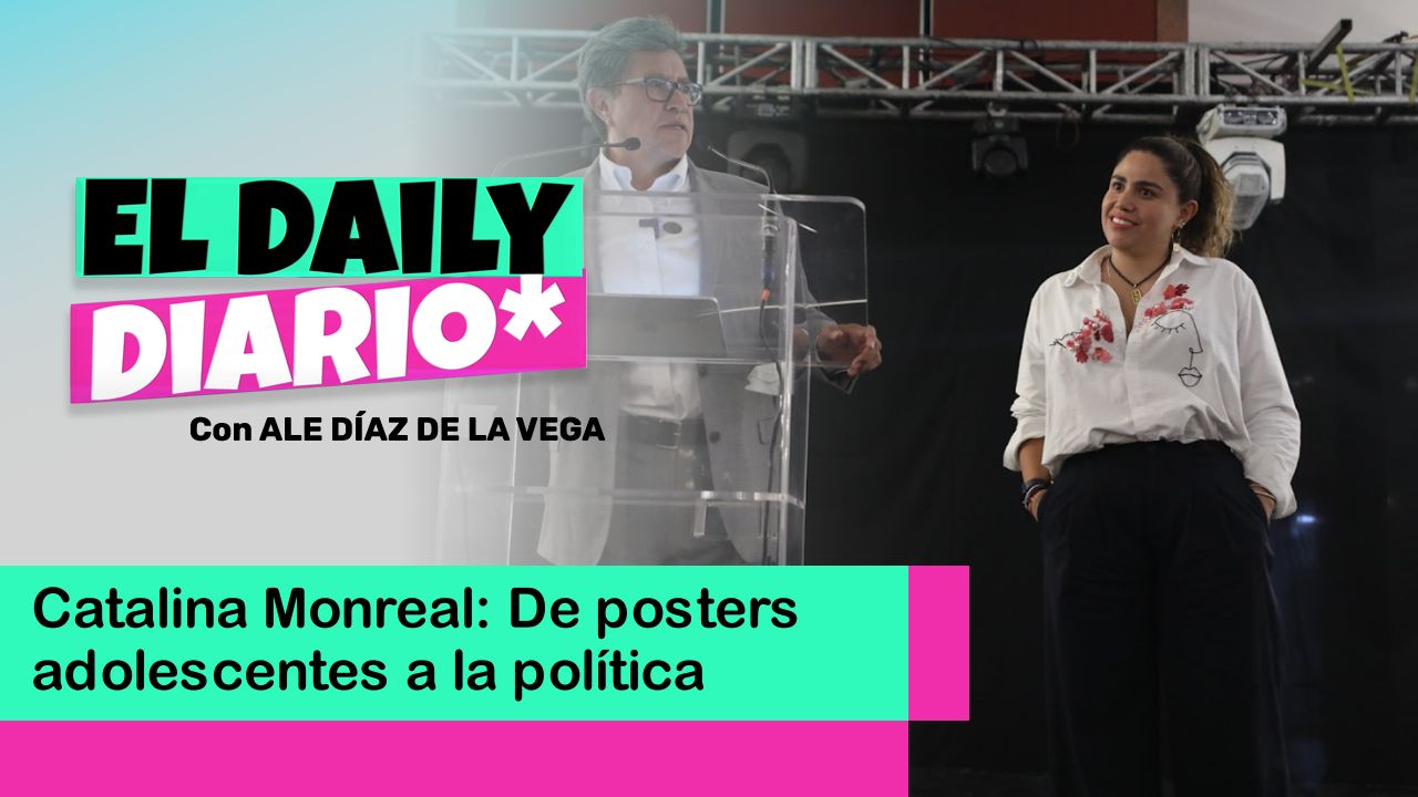 Lee más sobre el artículo Catalina Monreal: De posters adolescentes a la política