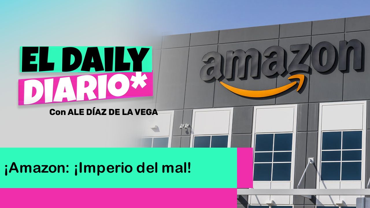 Lee más sobre el artículo ¡Amazon: ¡Imperio del mal!