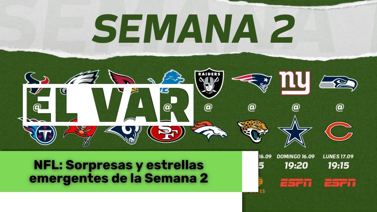 Lee más sobre el artículo NFL: Sorpresas y estrellas emergentes de la Semana 2