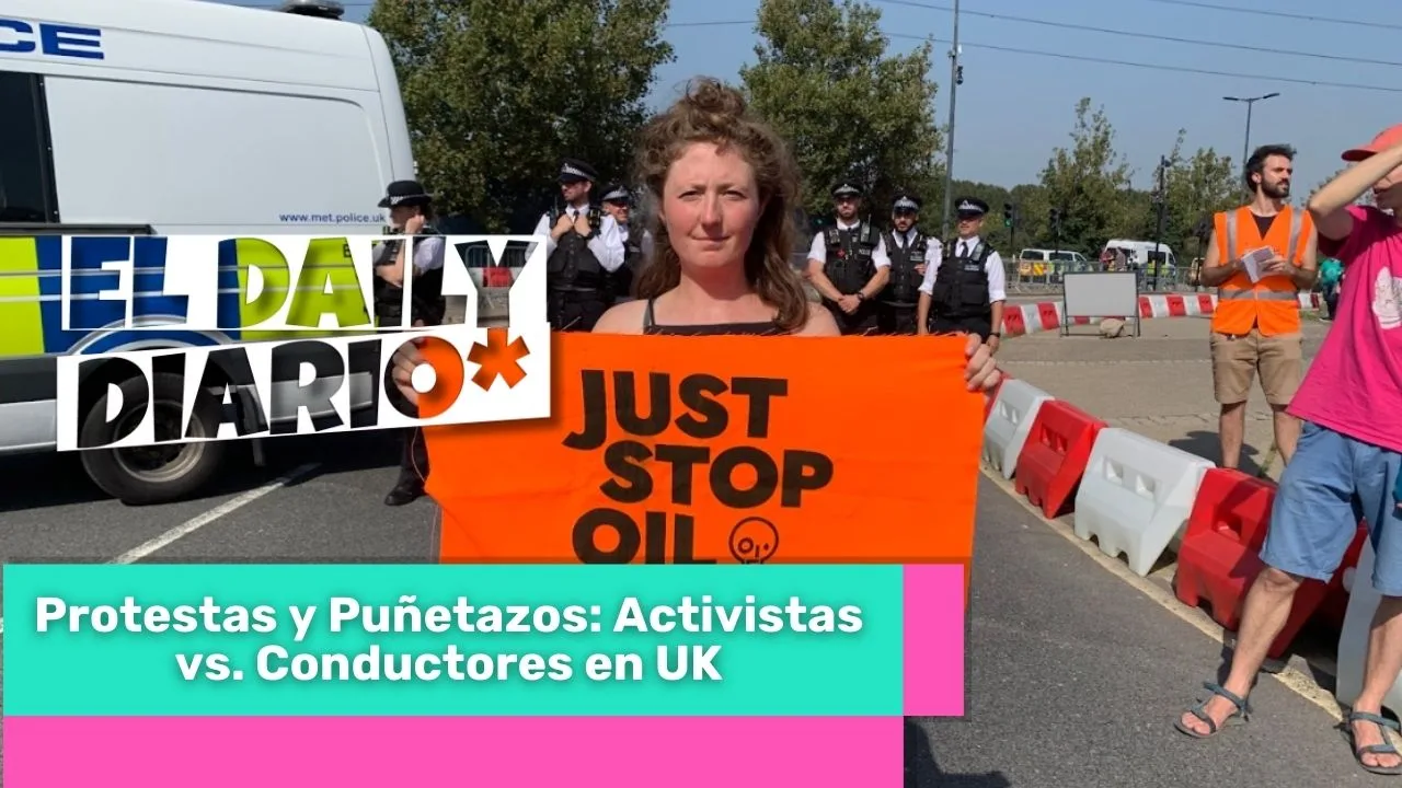Lee más sobre el artículo Protestas y Puñetazos: Activistas vs. Conductores en UK