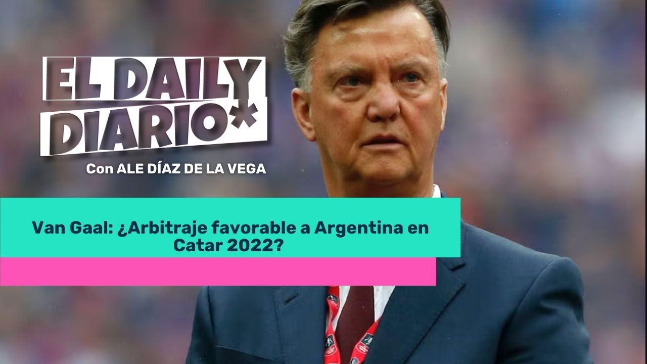 Lee más sobre el artículo Van Gaal: ¿Arbitraje favorable a Argentina en Catar 2022?