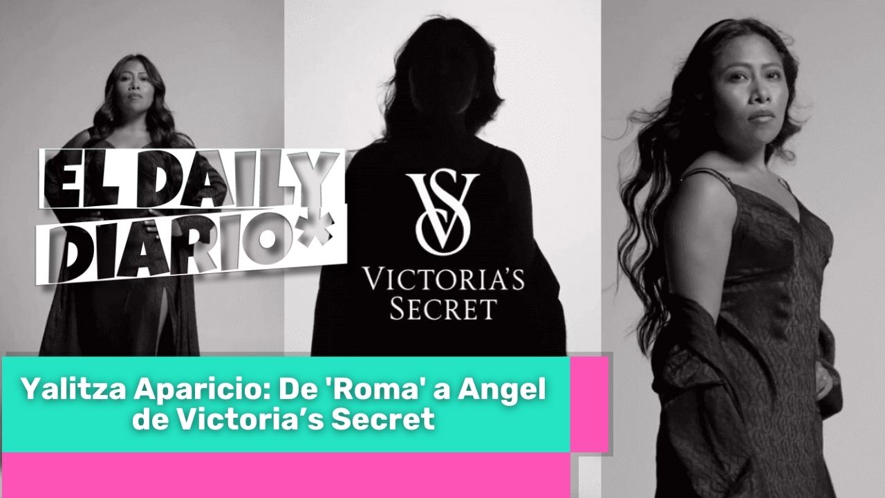 Lee más sobre el artículo Yalitza Aparicio: De ‘Roma’ a Angel de Victoria’s Secret