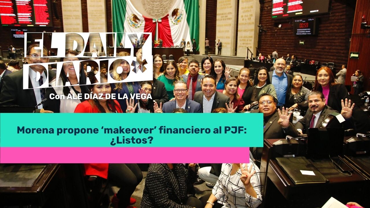 Lee más sobre el artículo Morena propone ‘makeover’ financiero al PJF: ¿Listos?