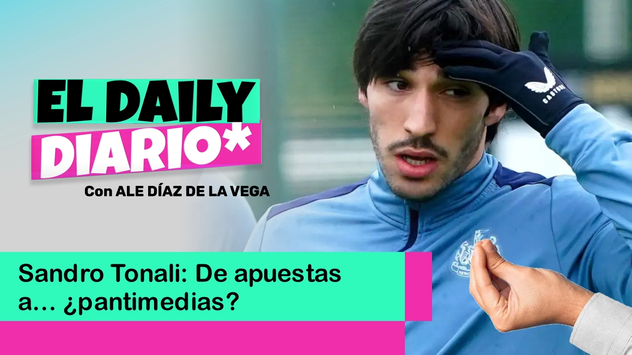 Lee más sobre el artículo Sandro Tonali: De Apuestas a… ¿Pantimedias?