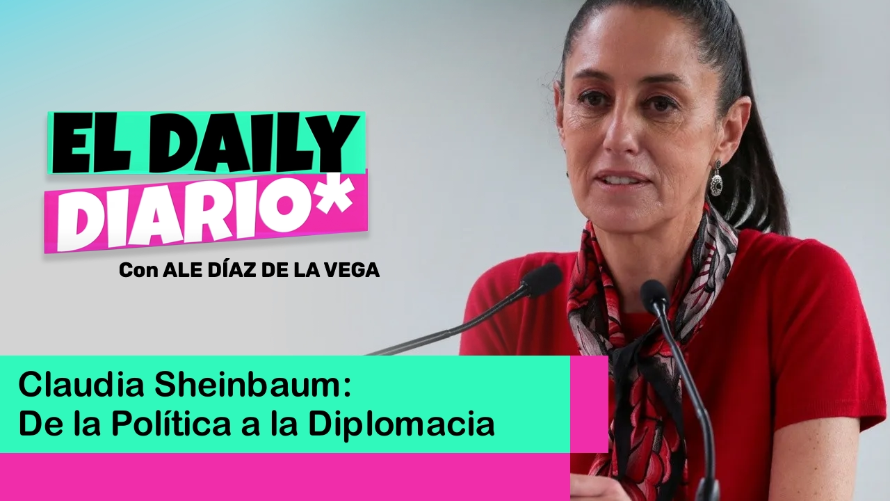 Lee más sobre el artículo Claudia Sheinbaum: De la Política a la Diplomacia