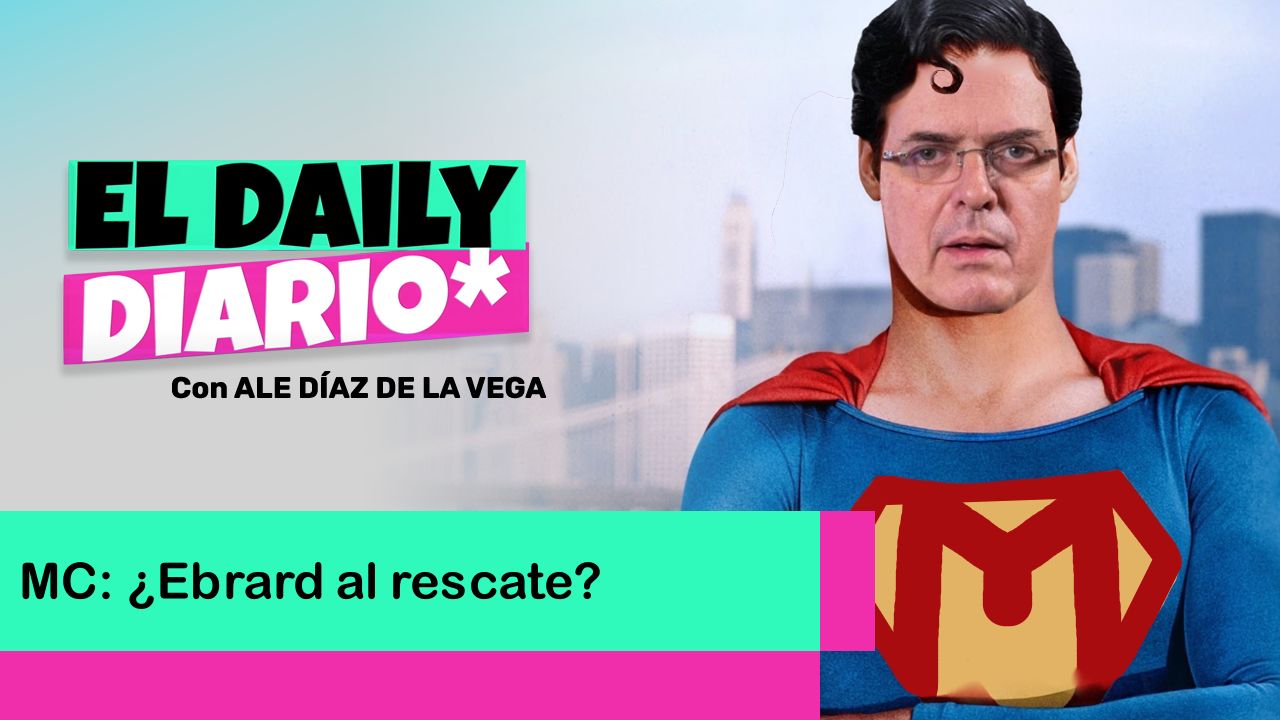 Lee más sobre el artículo MC: ¿Ebrard al rescate?