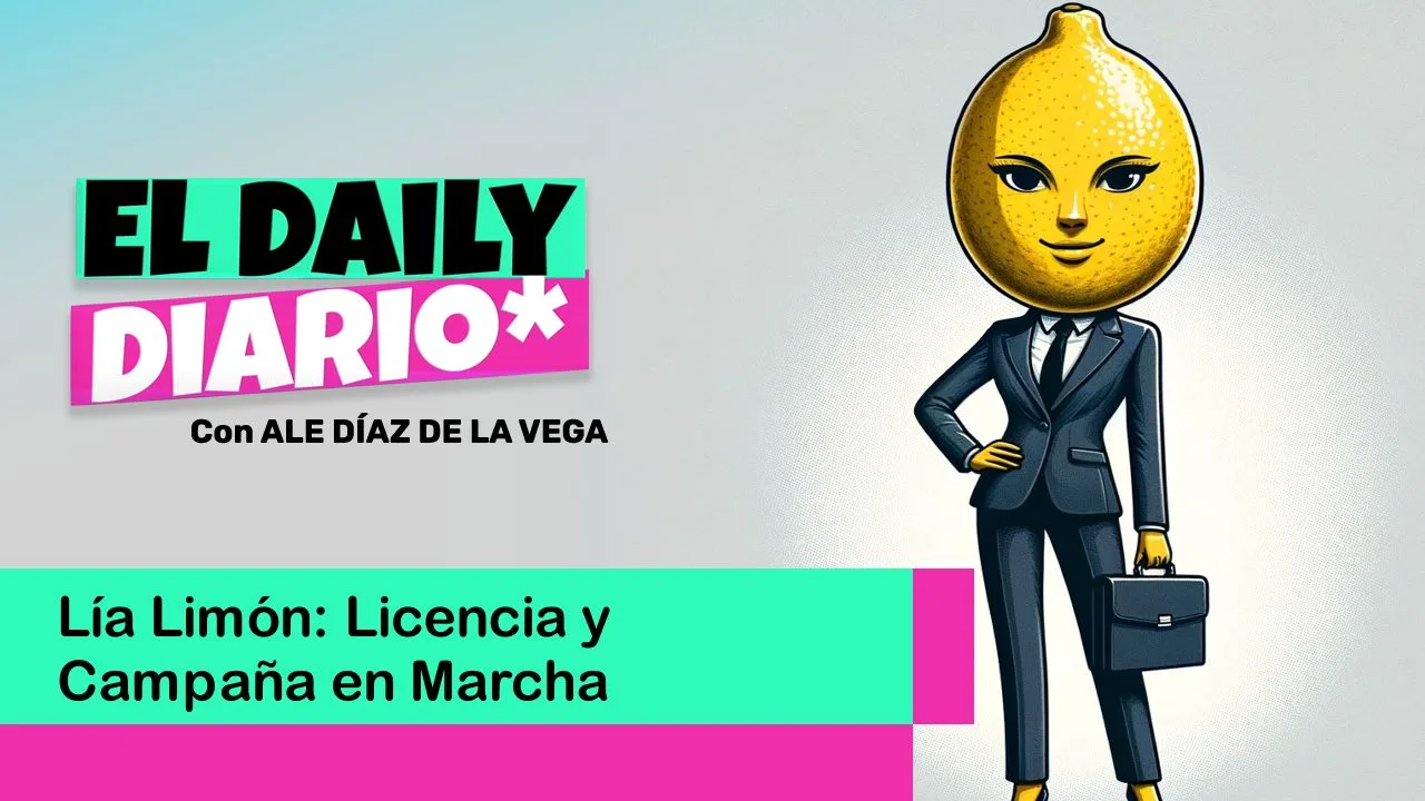 Lee más sobre el artículo Lía Limón: Licencia y Campaña en Marcha