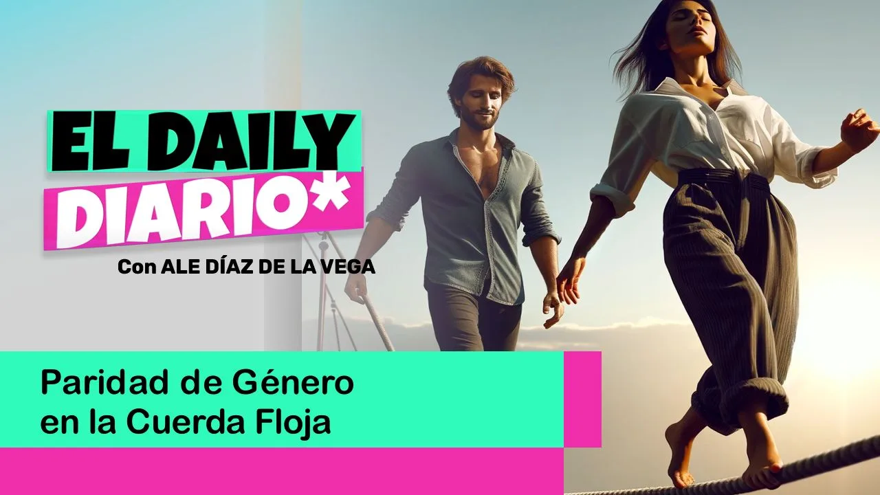 Lee más sobre el artículo Paridad de Género en la Cuerda Floja