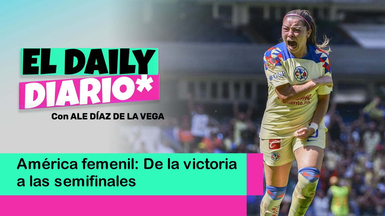 Lee más sobre el artículo América femenil: De la victoria a las semifinales