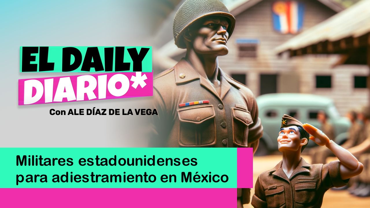 Lee más sobre el artículo Militares estadounidenses para adiestramiento en México