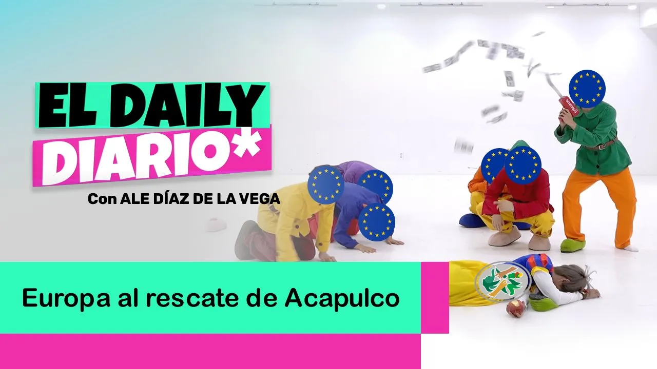 Lee más sobre el artículo Europa al rescate de Acapulco