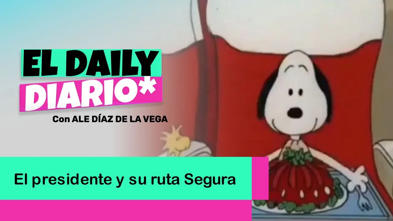 Lee más sobre el artículo El Presidente y su Ruta Segura