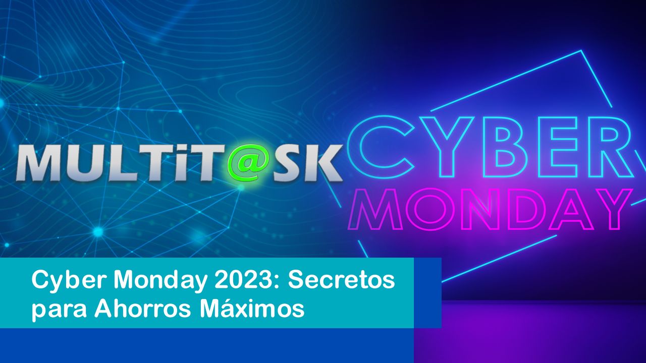 Lee más sobre el artículo Cyber Monday 2023: Secretos para Ahorros Máximos