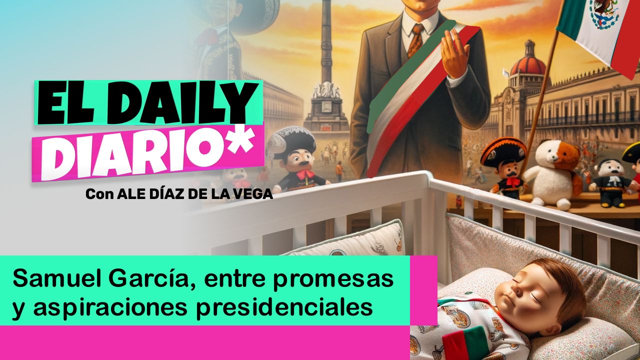 Lee más sobre el artículo Samuel García, entre promesas y aspiraciones presidenciales