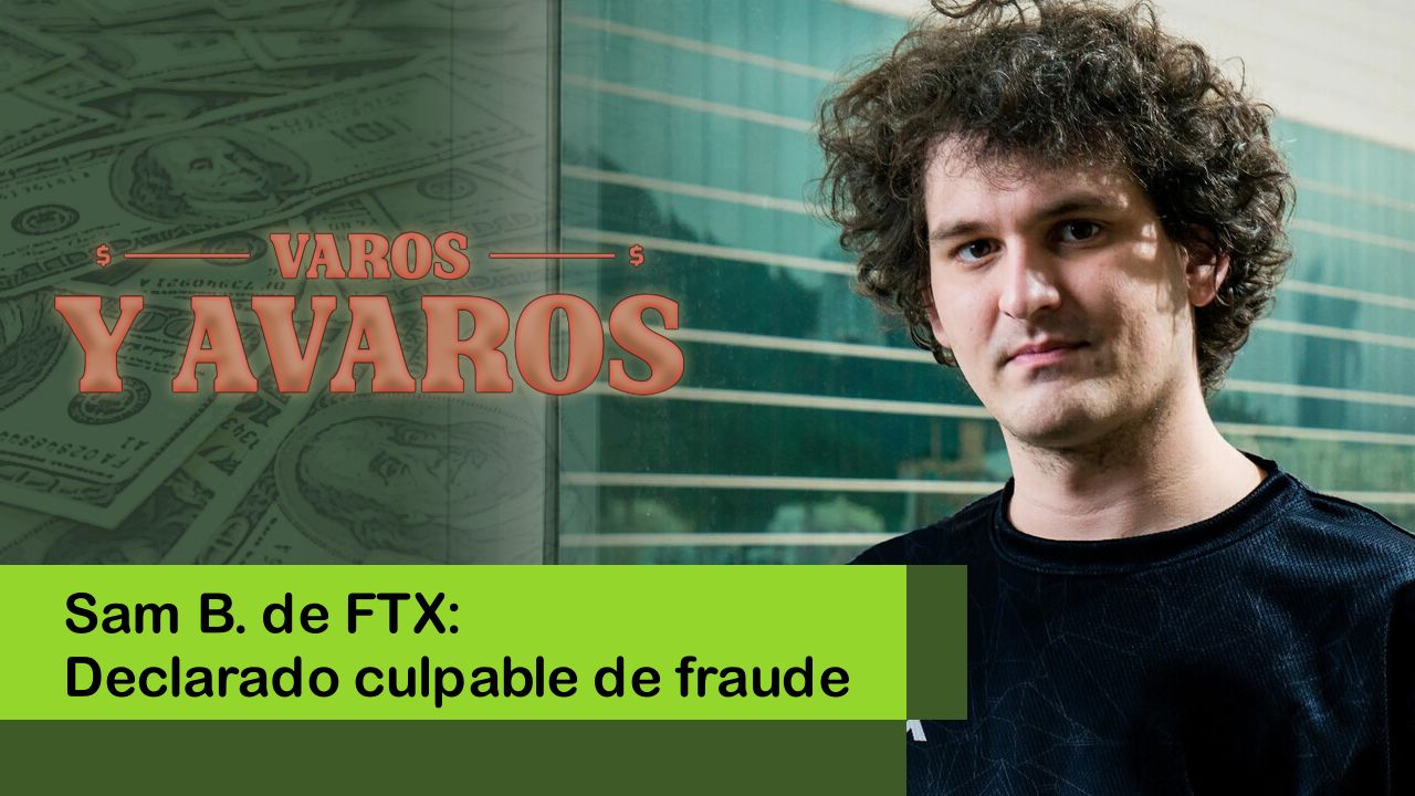 Lee más sobre el artículo Sam B. de FTX: Declarado culpable de fraude