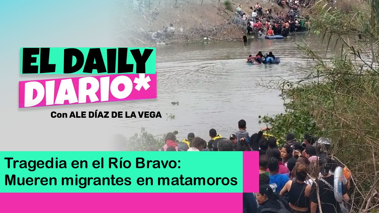 Lee más sobre el artículo Tragedia en el Río Bravo: Mueren migrantes en matamoros