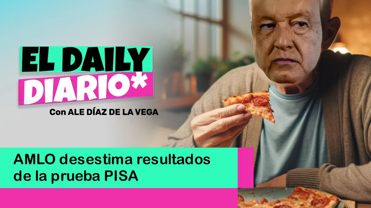 Lee más sobre el artículo AMLO desestima resultados de la prueba PISA