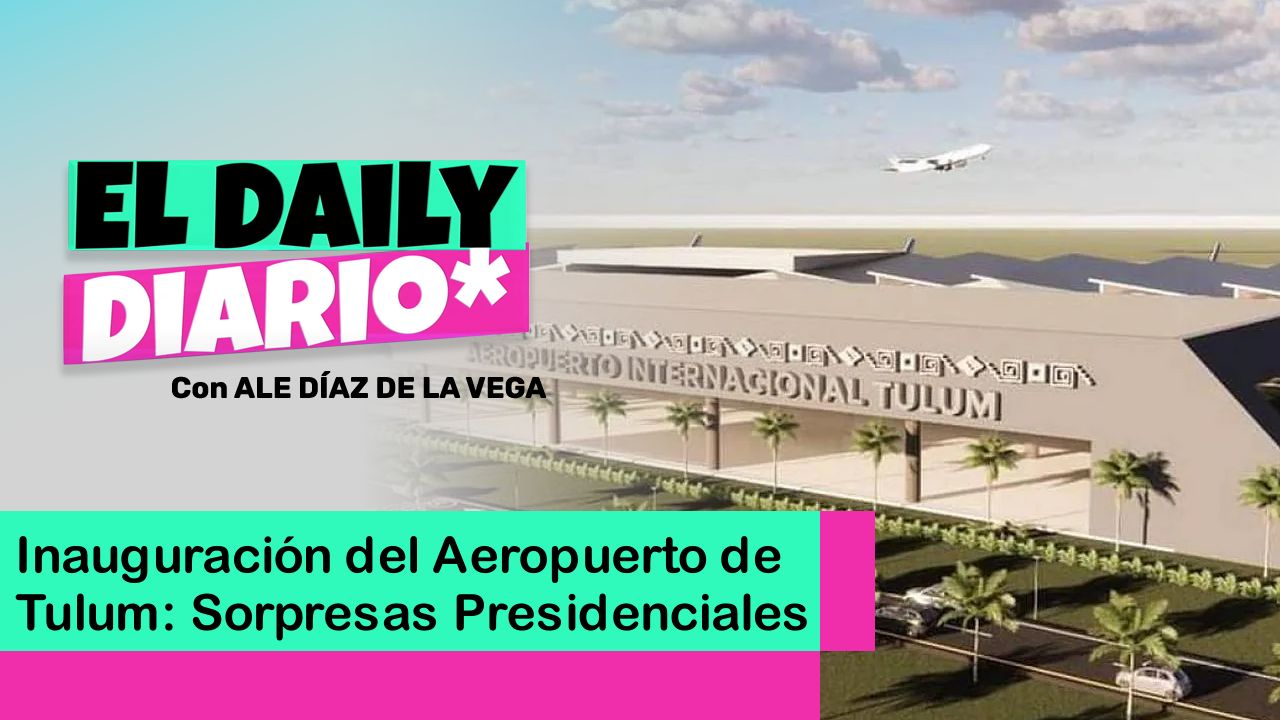 Lee más sobre el artículo Inauguración del Aeropuerto de Tulum