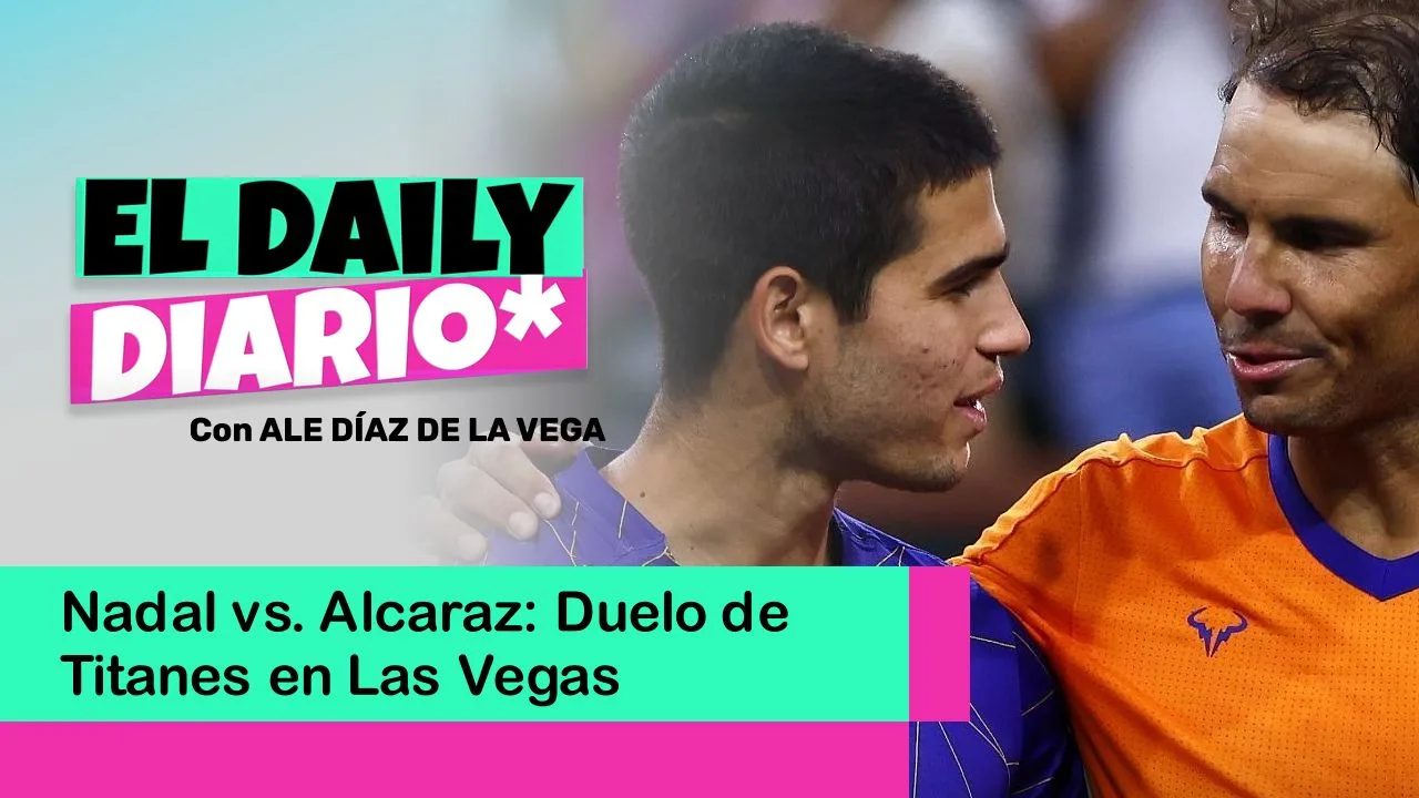 Lee más sobre el artículo Nadal vs. Alcaraz: Duelo de Titanes en Las Vegas