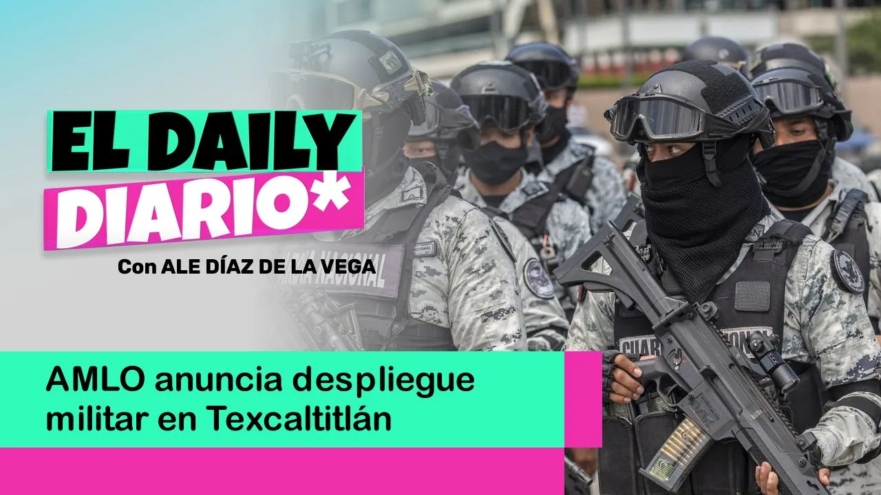 Lee más sobre el artículo AMLO anuncia despliegue militar en Texcaltitlán
