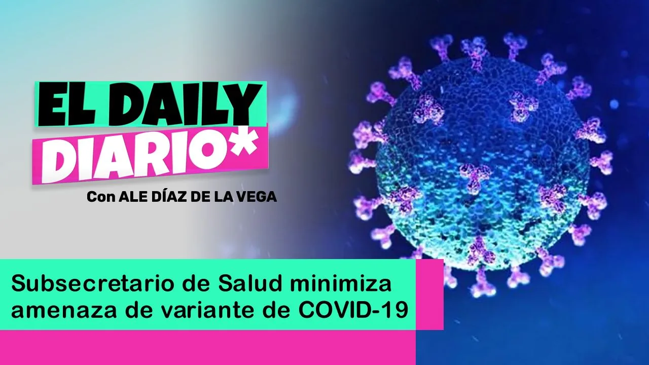 Lee más sobre el artículo Subsecretario de Salud minimiza amenaza de COVID-19