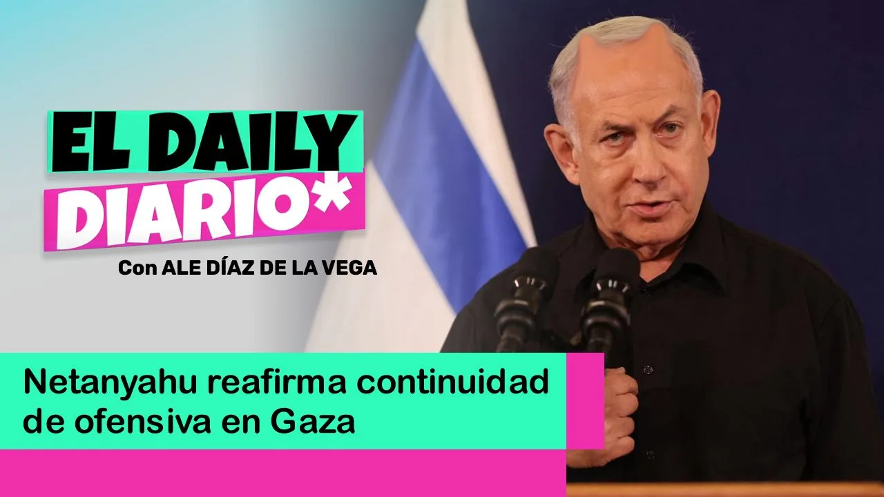 Lee más sobre el artículo Netanyahu reafirma continuidad de ofensiva en Gaza
