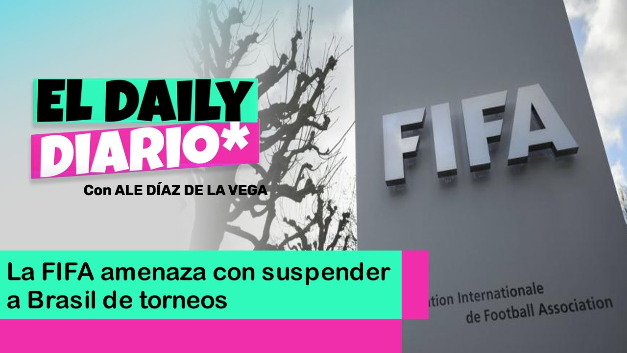 Lee más sobre el artículo La FIFA amenaza con suspender a Brasil de torneos