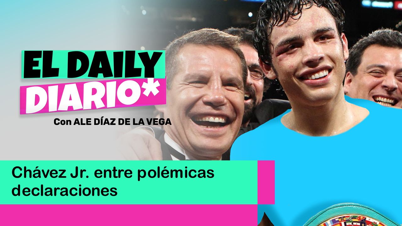 Lee más sobre el artículo Chávez Jr. entre polémicas declaraciones  