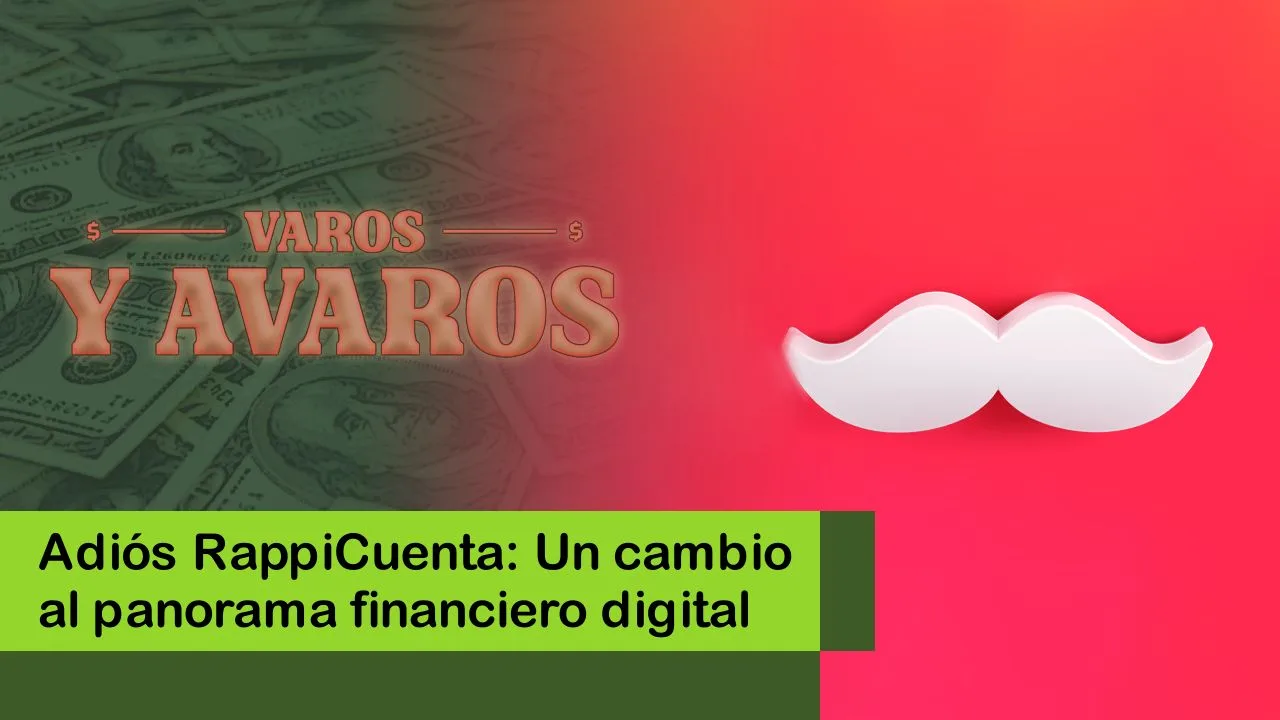 Lee más sobre el artículo Adiós RappiCuenta: Un cambio al panorama financiero digital