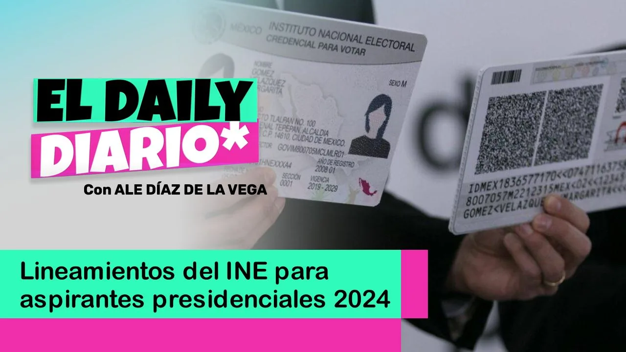 Lee más sobre el artículo Lineamientos del INE para aspirantes presidenciales 2024