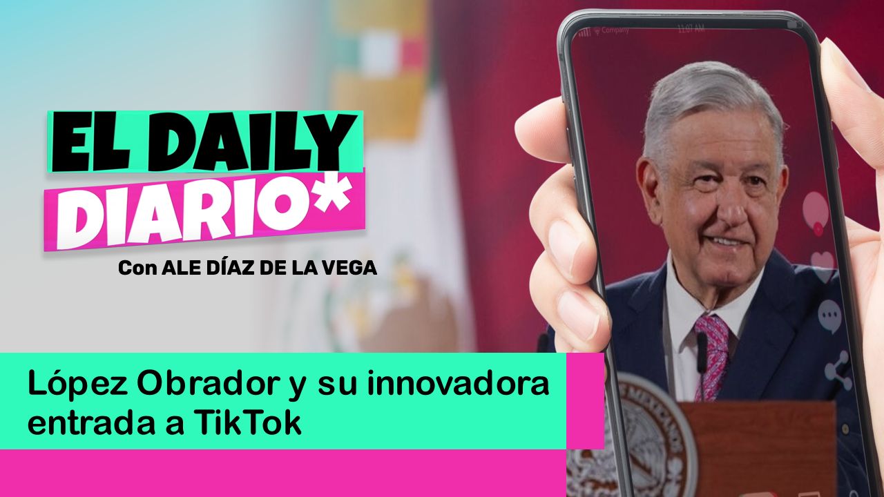 Lee más sobre el artículo López Obrador y su innovadora entrada a TikTok