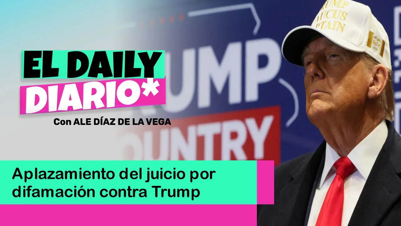 Lee más sobre el artículo Aplazamiento del juicio por difamación contra Trump
