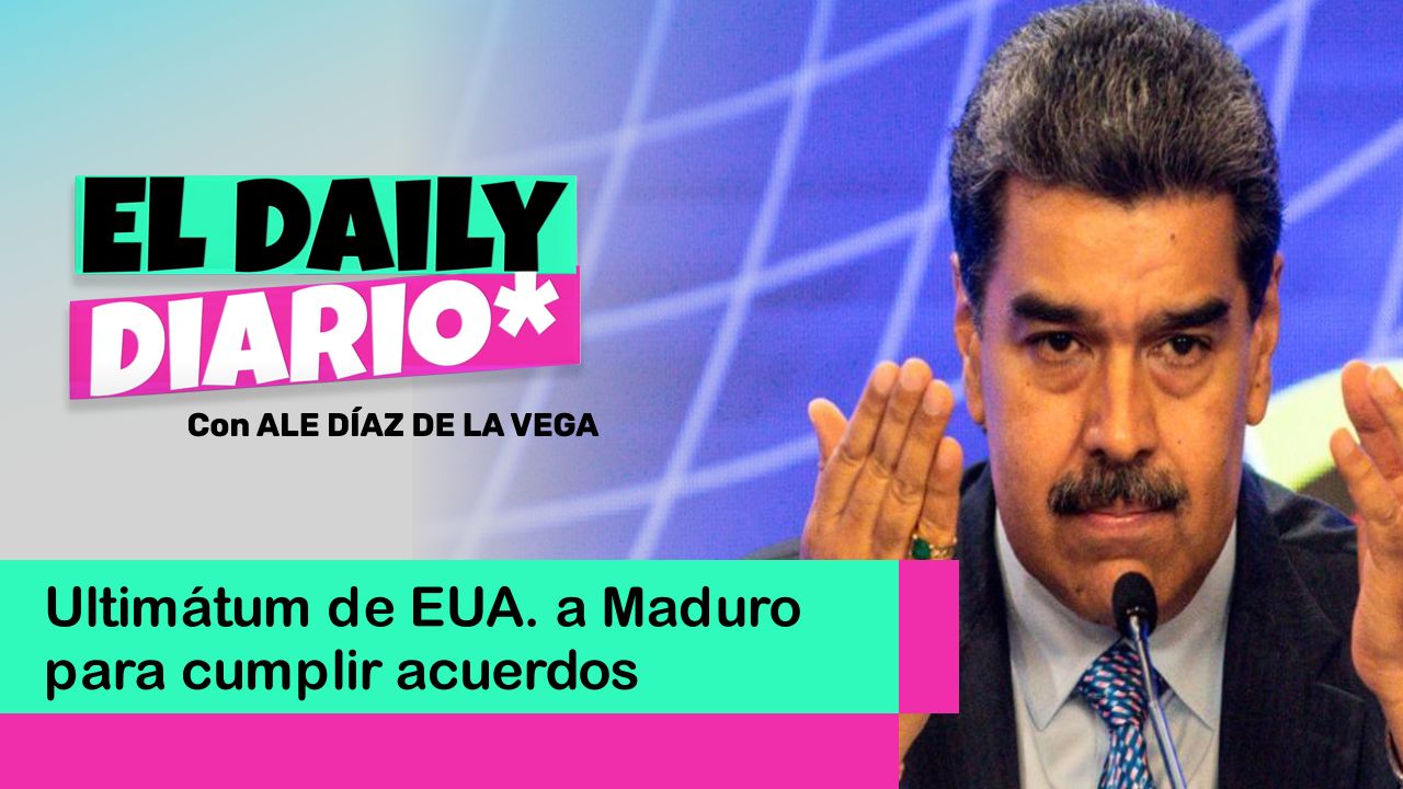 Lee más sobre el artículo Ultimátum de EUA. a Maduro para cumplir acuerdos