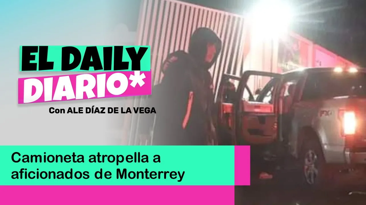 Lee más sobre el artículo Camioneta atropella a aficionados de Monterrey
