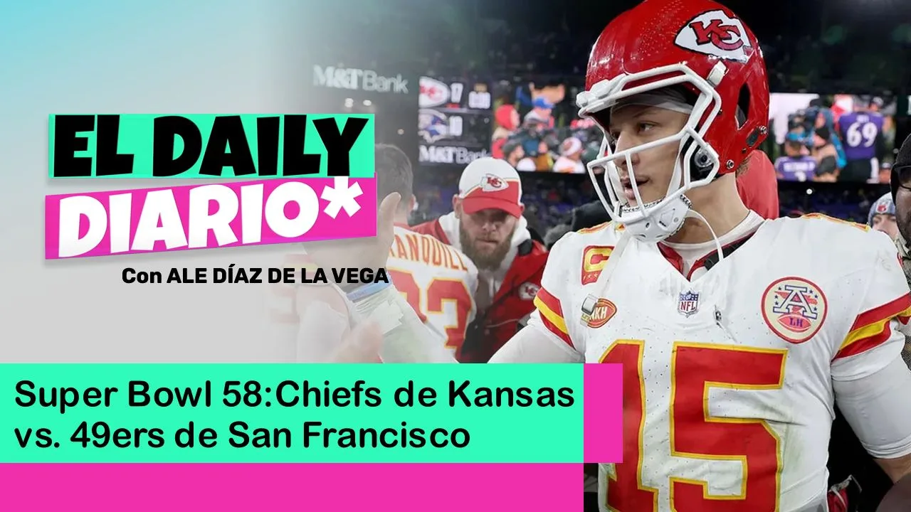 Lee más sobre el artículo Super Bowl 58:Chiefs de Kansas vs. 49ers de San Francisco