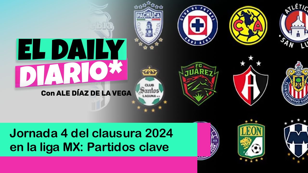 Lee más sobre el artículo Jornada 4 del clausura 2024 en la liga MX: Partidos clave