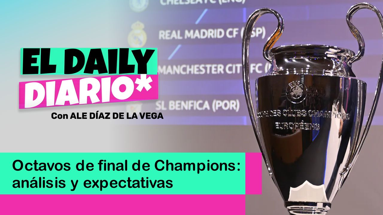 Lee más sobre el artículo Octavos de final de Champions: análisis y expectativas