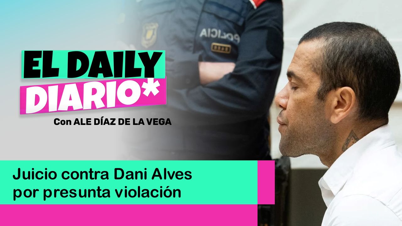 Lee más sobre el artículo Juicio contra Dani Alves por presunta violación