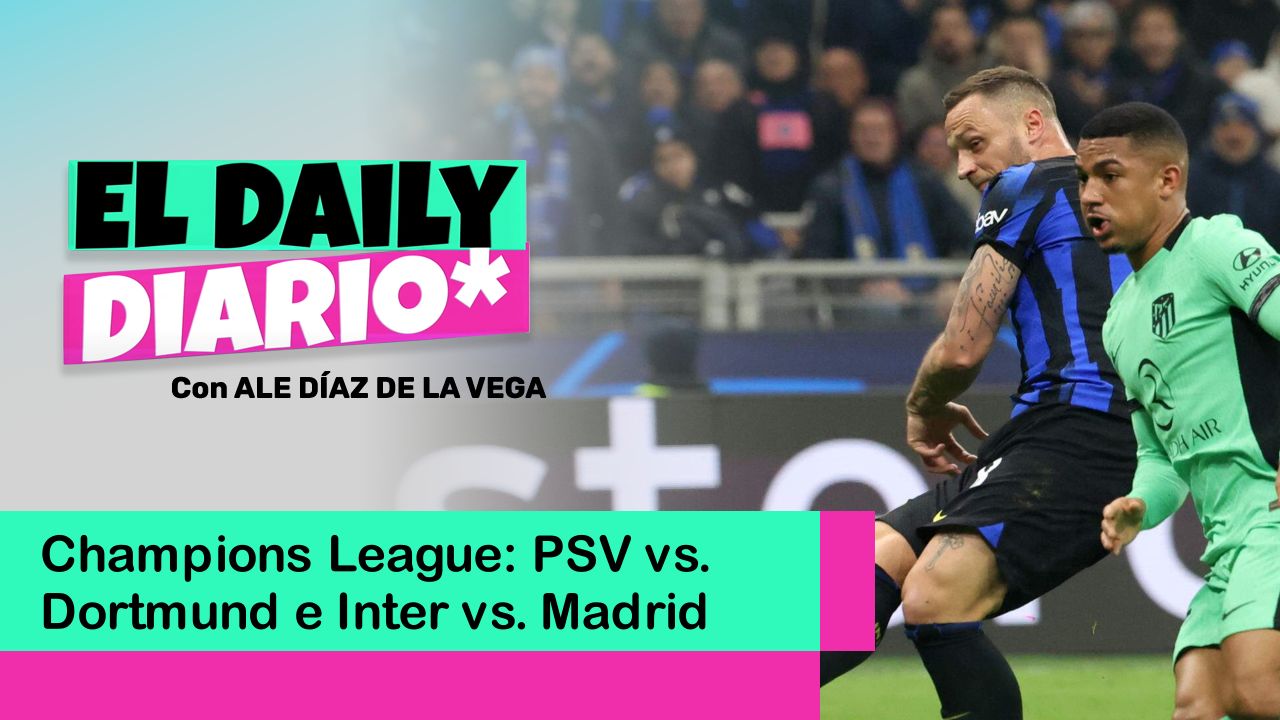 Lee más sobre el artículo Champions League: PSV vs. Dortmund e Inter vs. Madrid