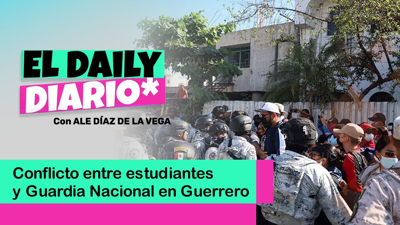 Lee más sobre el artículo Conflicto entre estudiantes y Guardia Nacional en Guerrero