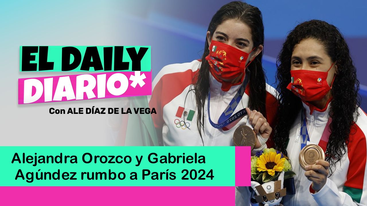 Lee más sobre el artículo Alejandra Orozco y Gabriela Agúndez rumbo a París 2024