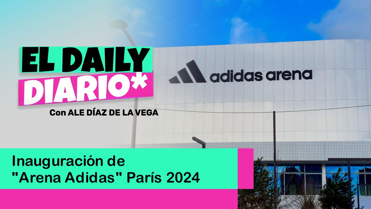 Lee más sobre el artículo Inauguración de “Arena Adidas” para París 2024