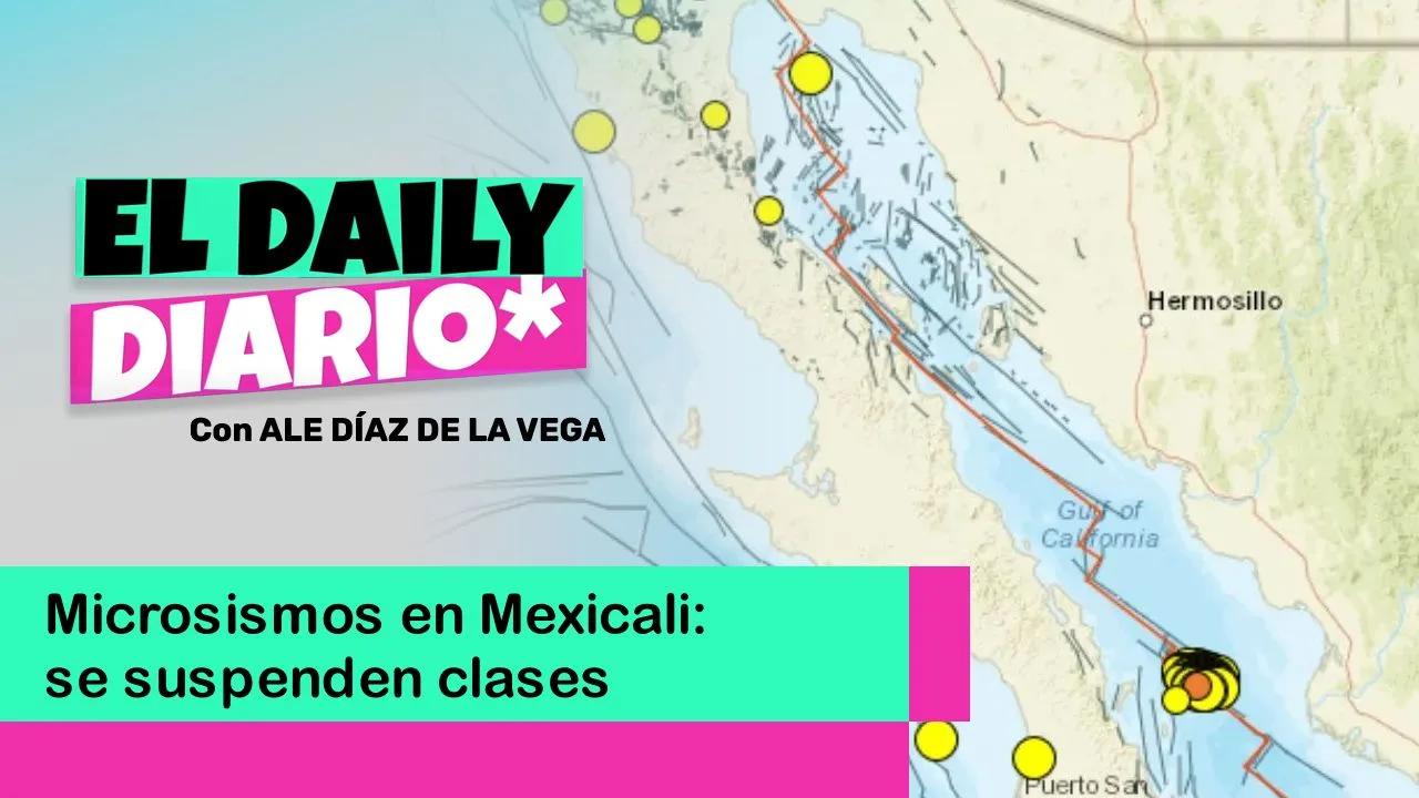 Lee más sobre el artículo Microsismos en Mexicali: suspenden clases preventivamente