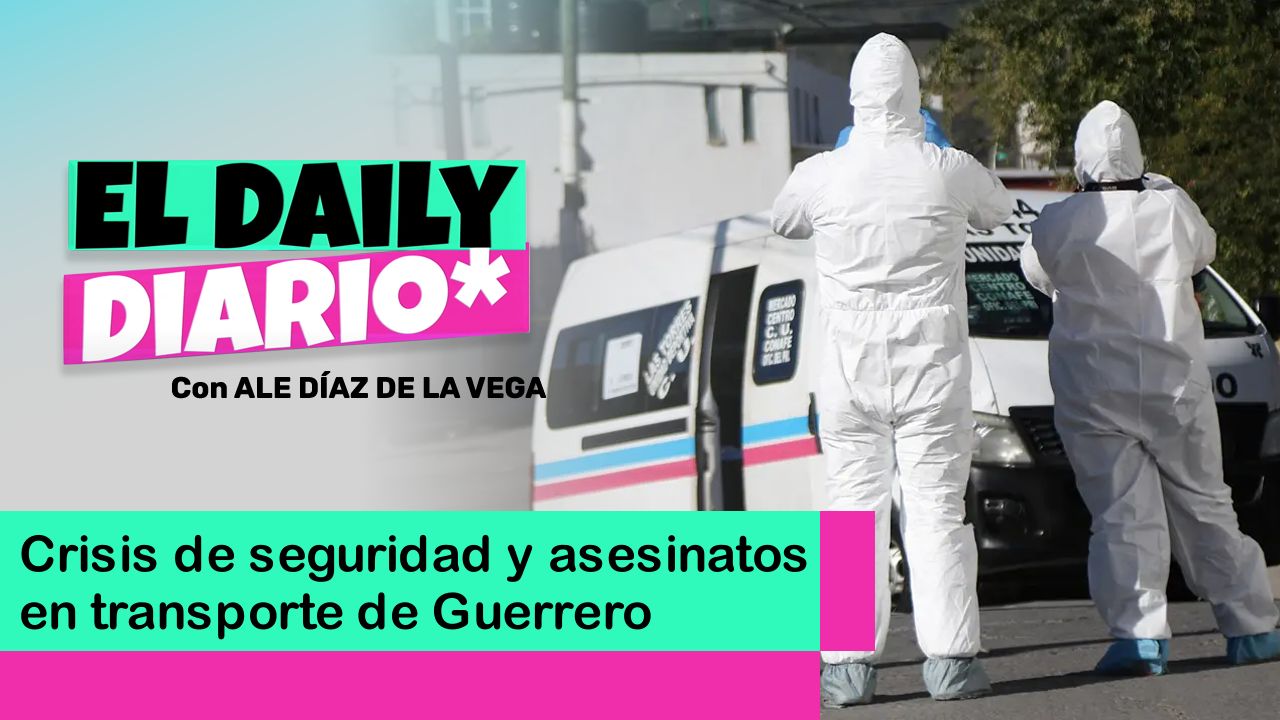 Lee más sobre el artículo Crisis de seguridad y asesinatos en transporte de Guerrero