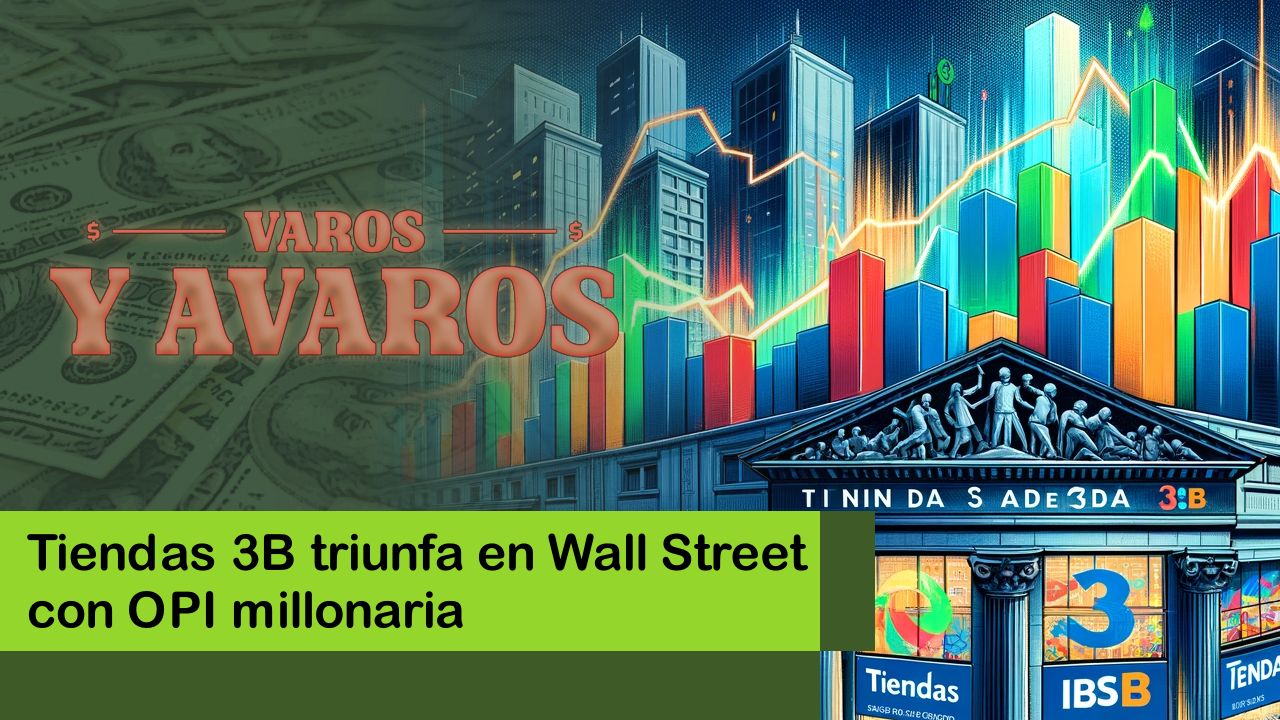 Lee más sobre el artículo Tiendas 3B triunfa en Wall Street con OPI millonaria