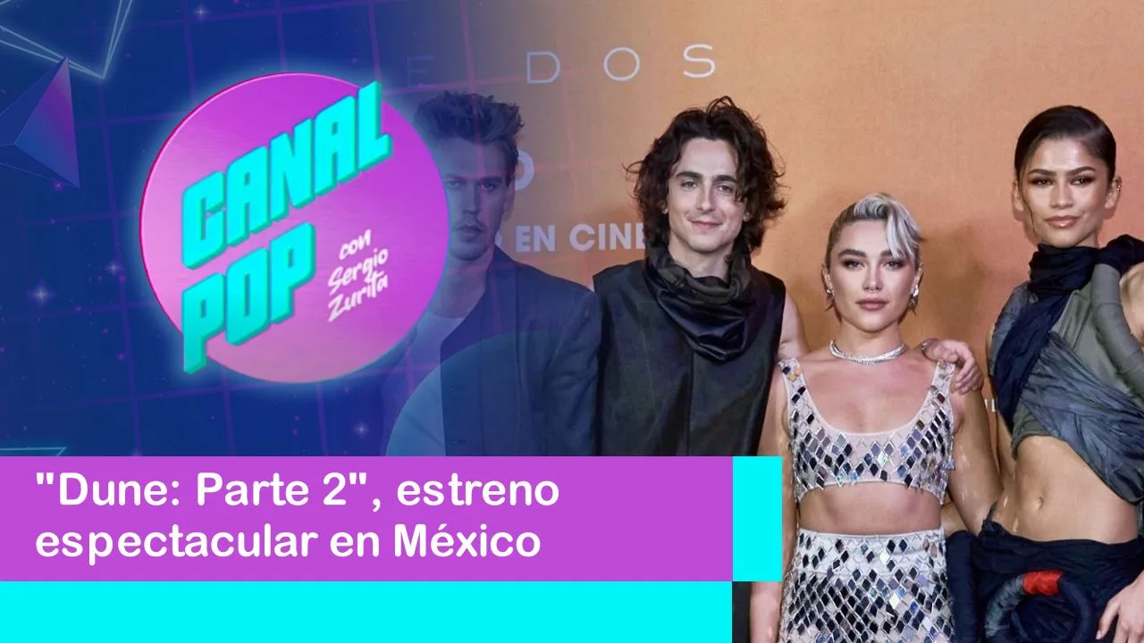Lee más sobre el artículo “Dune: Parte 2”, estreno espectacular en México