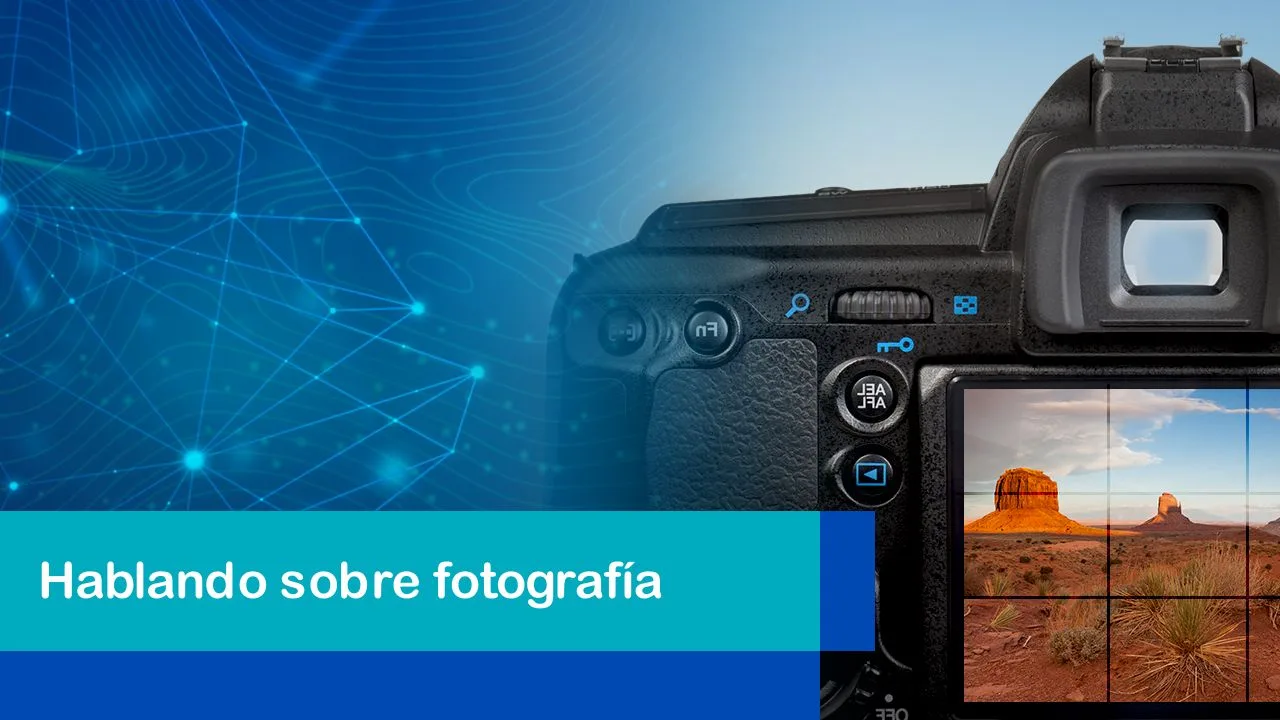 Lee más sobre el artículo Hablando sobre fotografía
