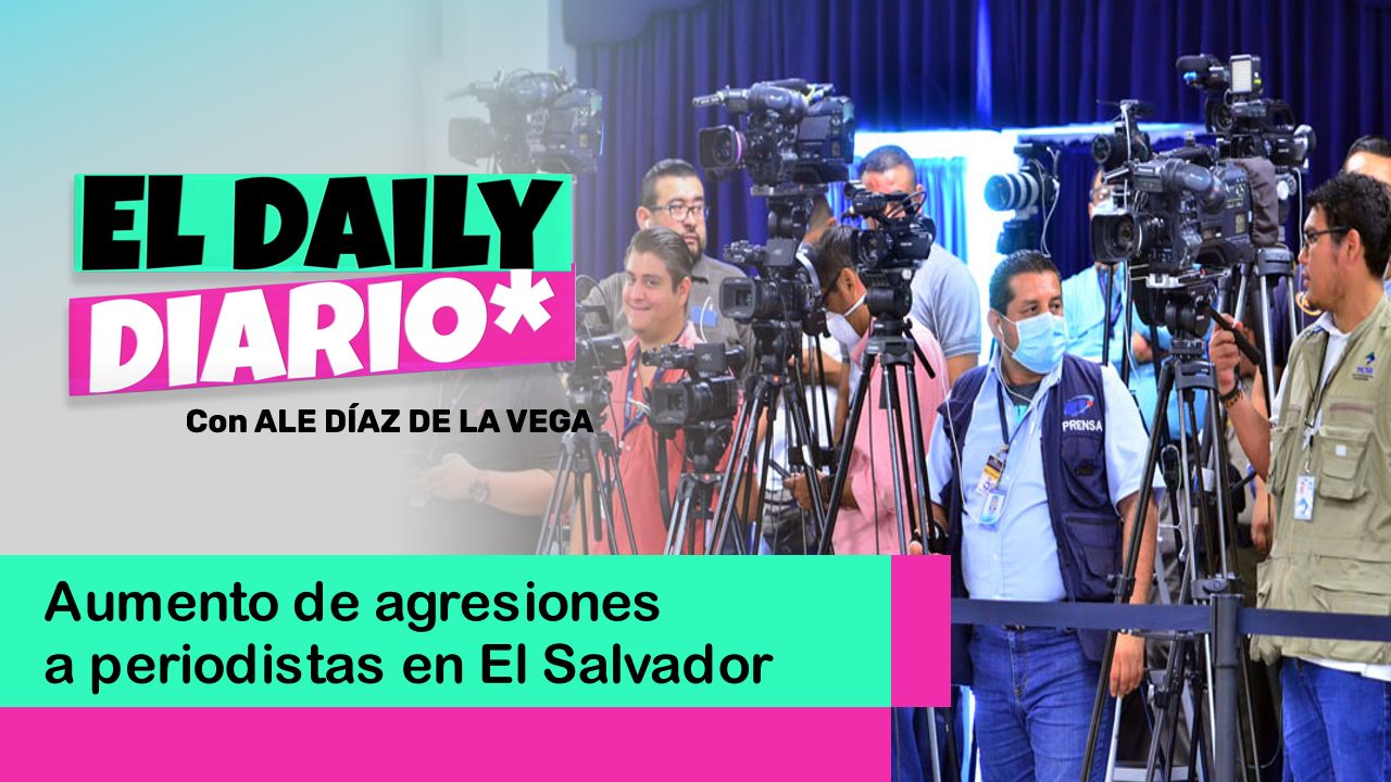 Lee más sobre el artículo Aumento de agresiones a periodistas en El Salvador