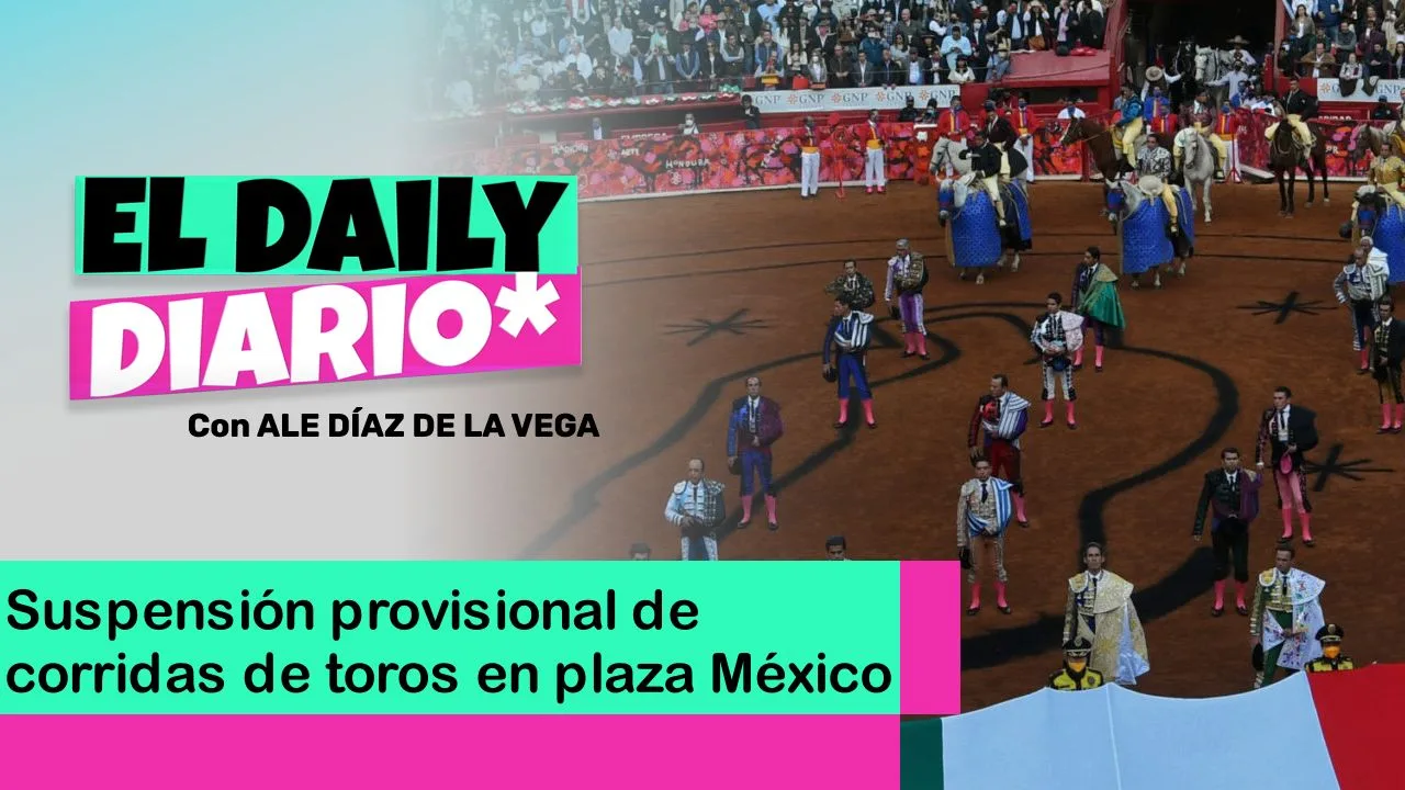 Lee más sobre el artículo Suspensión provisional de corridas de toros en plaza México